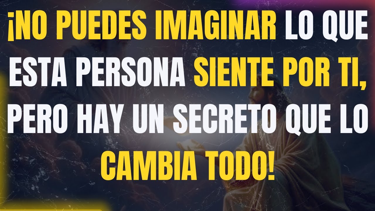 ¡NO PUEDES IMAGINAR LO QUE ESTA PERSONA SIENTE POR TI, PERO HAY UN ...