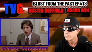 DUSTIN HOFFMAN|1979|OSCAR WIN|KRAMER VS. KRAMER|BLAST FROM THE PAST EP#13