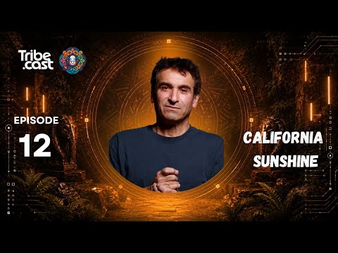 Tribe Cast Episode 012 | Miko - California Sunshine