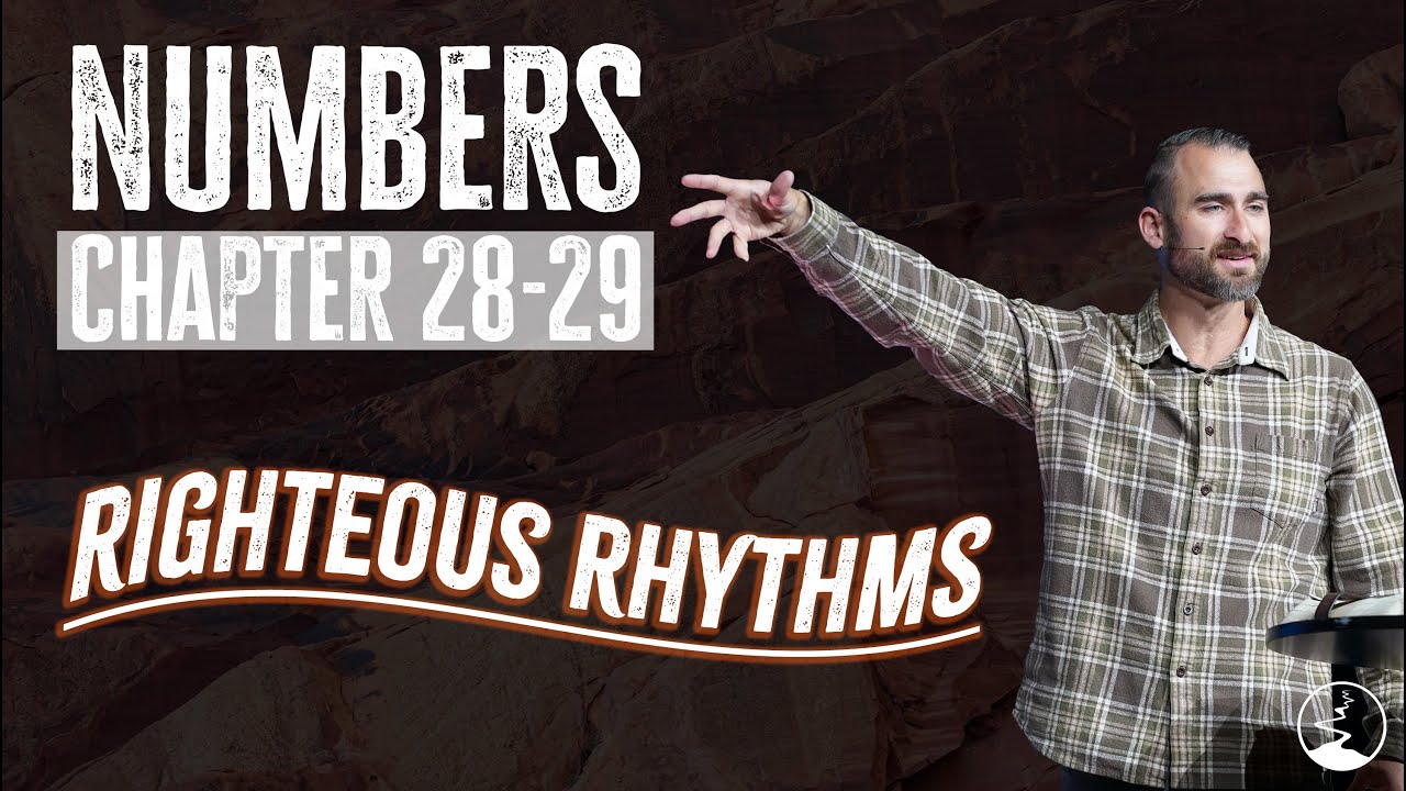 Numbers 28-29 | Righteous Rhythms | Daniel Fox - YouTube