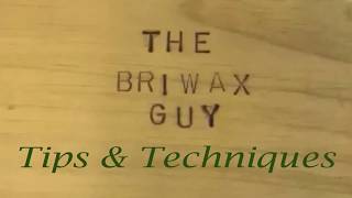 Too Much Briwax - TRG Products (800)327-4929 Briwax-TRG.com