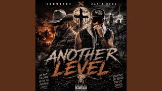 Another Level (feat. JamWayne)