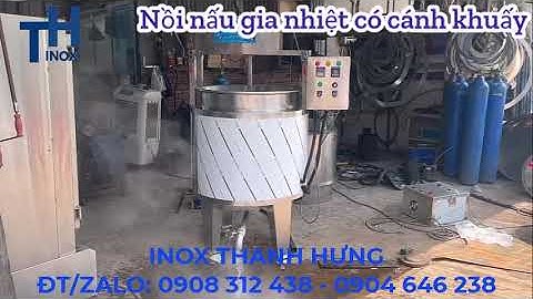 Nồi nấu gia nhiệt có cánh khuấy 200l, 300l, 400l, 500l - Nồi nấu cánh khuấy xả đáy giá rẻ tại Xưởng