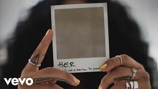 H.E.R. - Could've Been (Official Audio) ft. Bryson Tiller