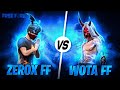 Zerox ff vs wota ff  fight between two legends