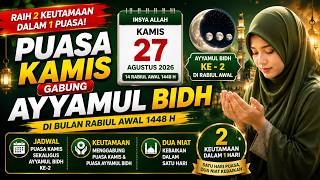 INTENTION FOR COMBINED THURSDAY AND AYYAMUL BIDH FASTING - GAIN TWO VIRTUES IN ONE DAY OF FASTING...
