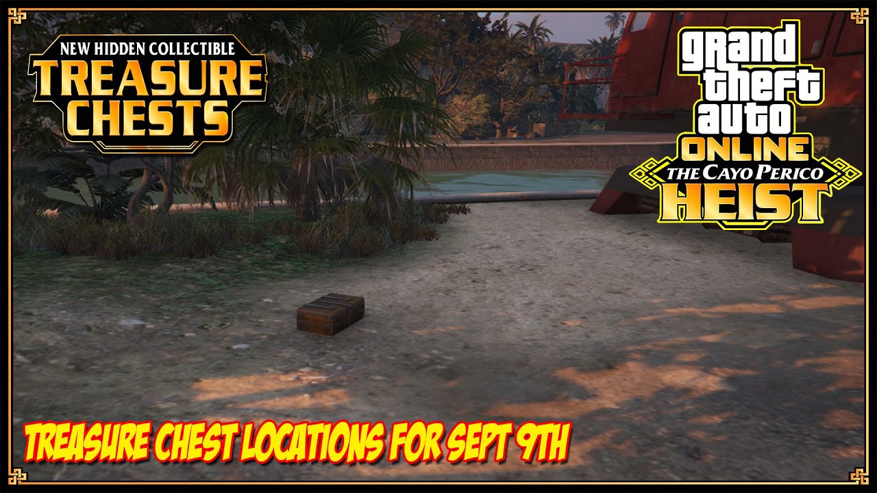 Cayo Perico Treasure Chest Locations For Sept 9th 2022 GTA 5 Online