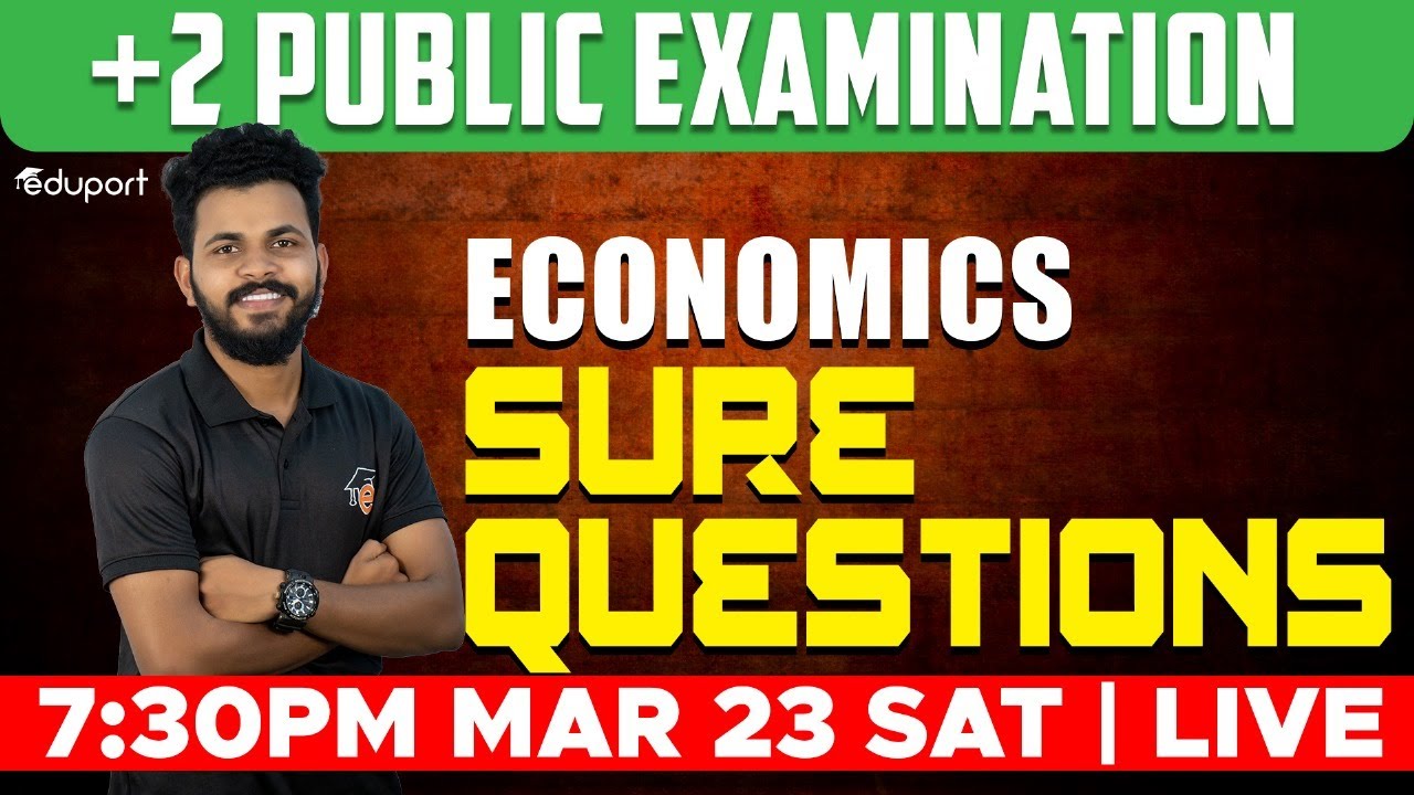Plus Two Economics Public Exam | Sure Questions | Part 1 | Eduport Commerce & Humanities