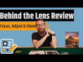 Behind the Lens Review - Line Up That Perfect Shot!