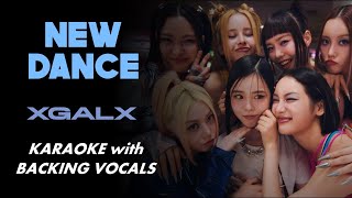 XG - NEW DANCE - KARAOKE WITH BACKING VOCALS