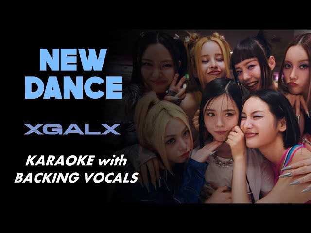 XG - NEW DANCE - KARAOKE WITH BACKING VOCALS class=