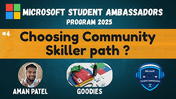 Community Skiller Path | Microsoft Ambassador Program | Step by Step | By Aman Patel MSA 2025