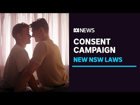 NSW Government launches new campaign in lead-up to new sexual consent laws | ABC News