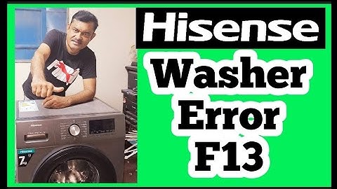 Hisense Wasmachine F13 Fout: Snelle Oplossing.