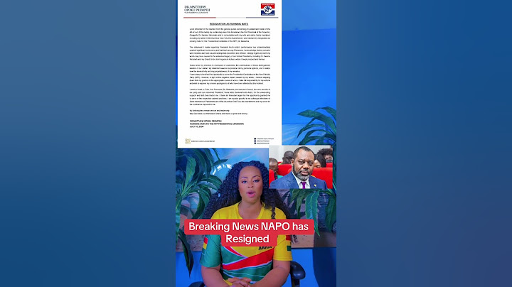 Breaking News NAPO has Resigned as NPP running mate Dr. Matthew Opoku Prempeh yedaase oooo