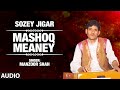 Official : Mashoq Meaney Full (HD) Song | T-Series Kashmiri Music | Manzoor Ahmad Shah