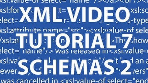 XML Video Tutorial 7