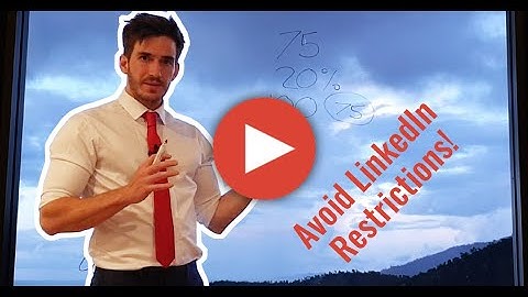 How to Avoid LinkedIn Restrictions
