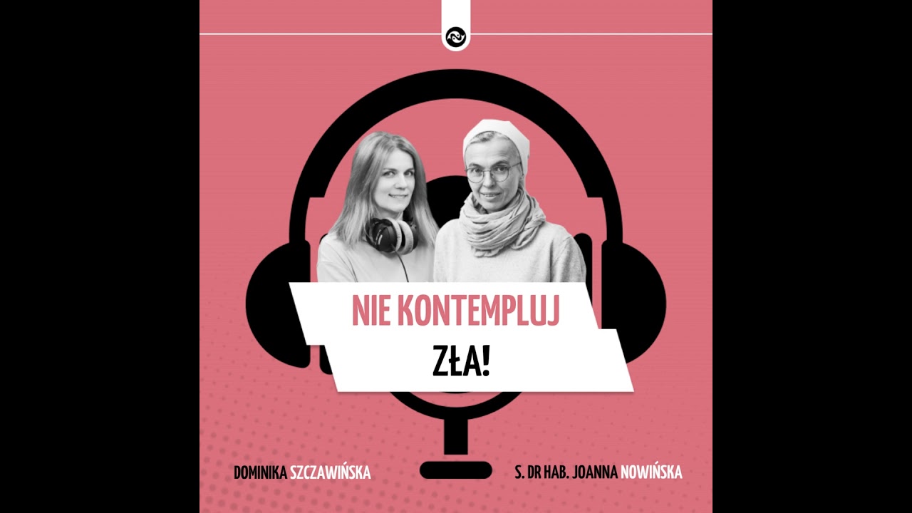 Nie kontempluj zła!