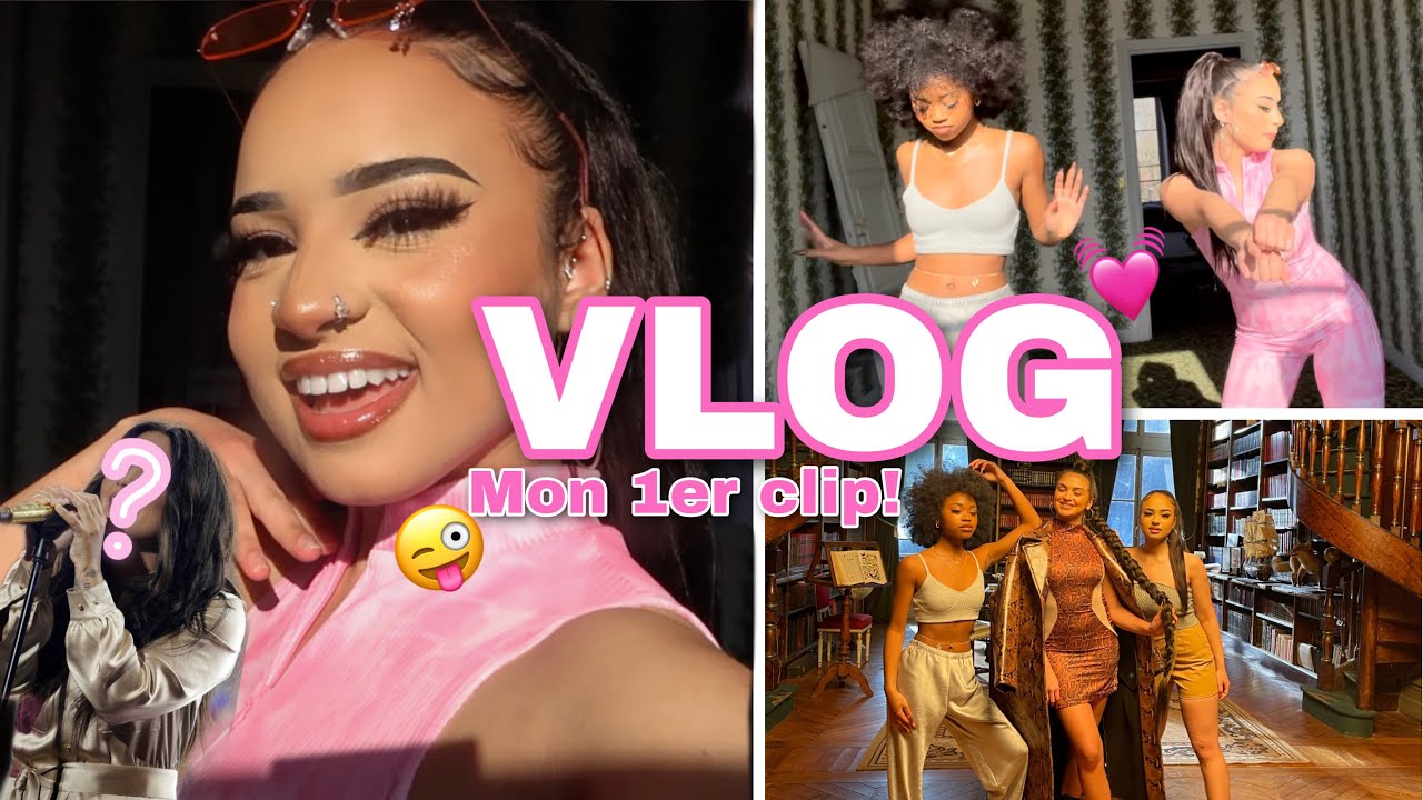 UNE CHANTEUSE M’INVITE DANS SON CLIP! (VIENS PASSER 3 JOURS AVEC MOI: VLOG)