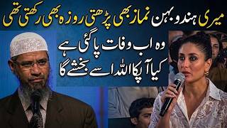 MY HINDU SISTER PRAYED & FASTED—WILL ALLAH FORGIVE HER | DR ZAKIR NAIK