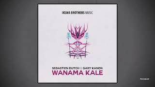 Sebastien Dutch & Gary Kanon Wanama Kale Lies Sebastien Dutch & Gary Kanon Wanama Kale Lies