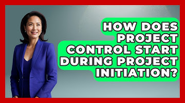 How Does Project Control Start During Project Initiation? - Civil Engineering Explained