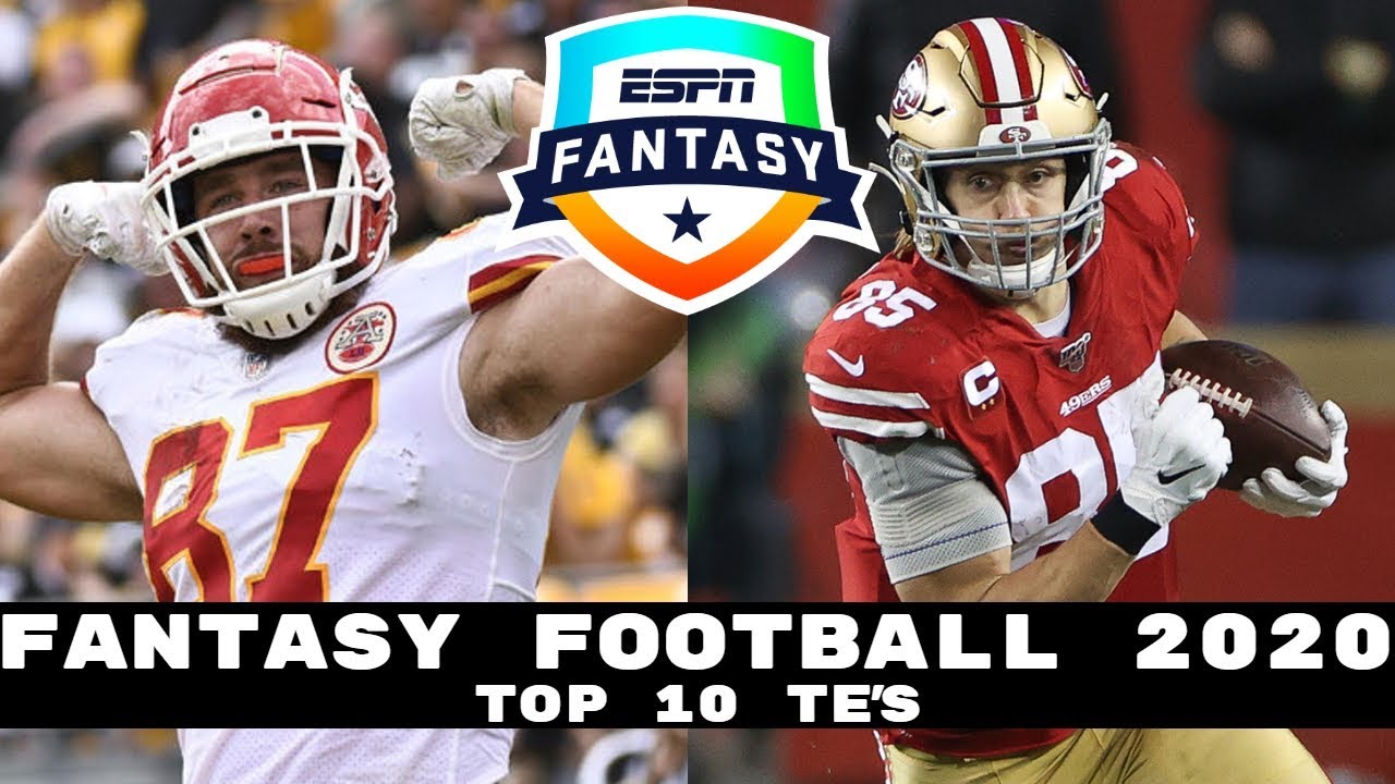 2020 Fantasy Football Top 10 Tight Ends