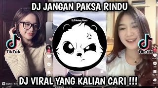 DJ BILA MEMANG KAU TAK BISA BERSAMA | DJ JANGAN PAKSA RINDU TIKTOK TERBARU 2026 !!