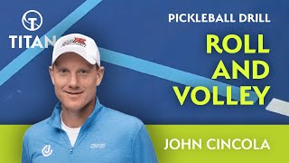 John Cincola, Pickleball Drill: Roll Volley for Titan ONE Pickleball Machine