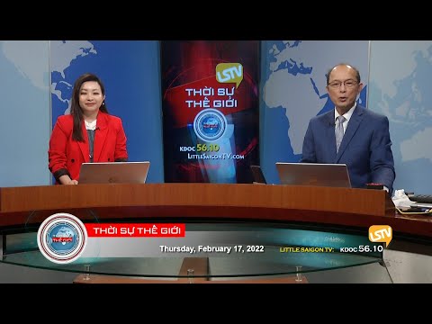 khách sạn thiên hoàng 2 Update New Thời Sự Thế Giới LSTV ⭕️💯 FULL (02-17-22) với Thảo Yên và Hoàng Trọng Thụy
