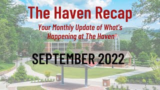 Haven Recap │ September 2022 Details