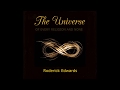 The Universe: Of Every Religion and None
