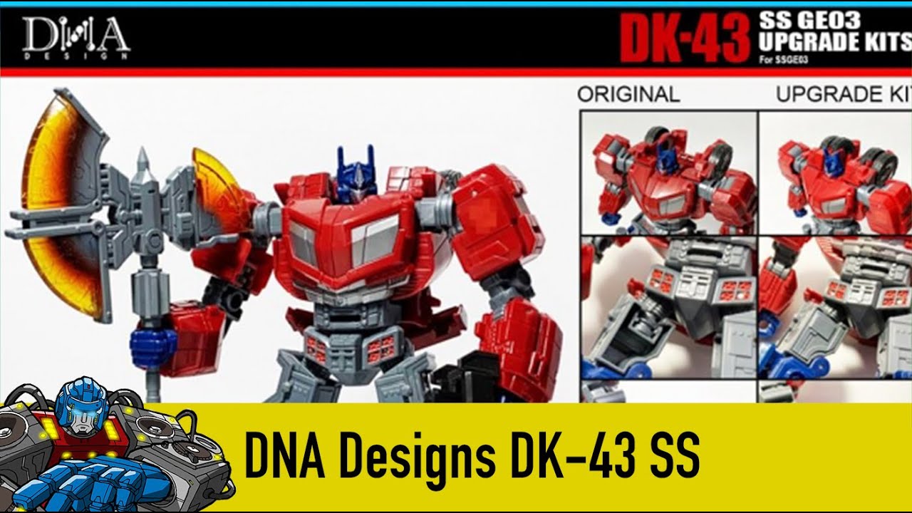 DNA Designs DK-43 SS GE Optimus Prime Kit - YouTube