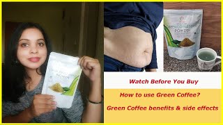 Green Coffee: The Good, The Bad, and The Ugly - Exploring Benefits and Side Effects! | Vihado
