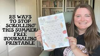 25 Ways to Stop Scrolling this Summer | Free Journaling Printable | Creative Faith & Co.