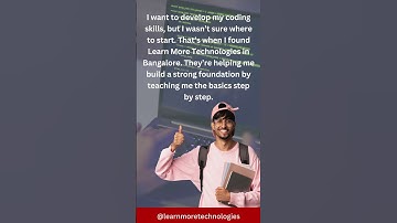 How I Start My Coding Journey with Learn More Technologies  Best Place to Learn Coding in Bangalore