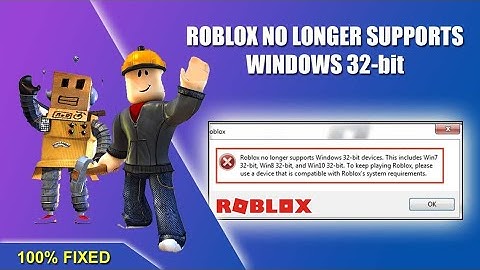 Fix Roblox No Longer Supports Windows 32-bit Devices | Roblox no Longer Support 32 bit 2023