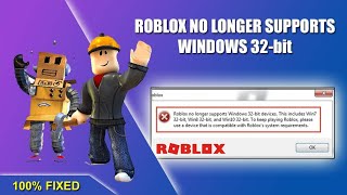 Fix Roblox No Longer Supports Windows 32-bit Devices