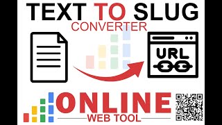 Text to Slug Converter by Online Web Tool