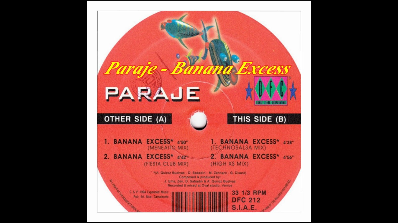 Paraje - Banana Excess (Meneaito Mix)