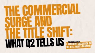 The Commercial Surge and the Title Shift: What Q2 Tells Us screenshot 4