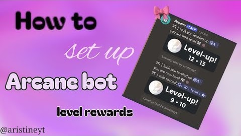 ୨ৎ﹒how to set up ARCANE BOT LEVEL REWARDS for your discord server | arcane 2025 Aristine ౨ৎ