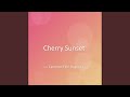 Cherry Sunset