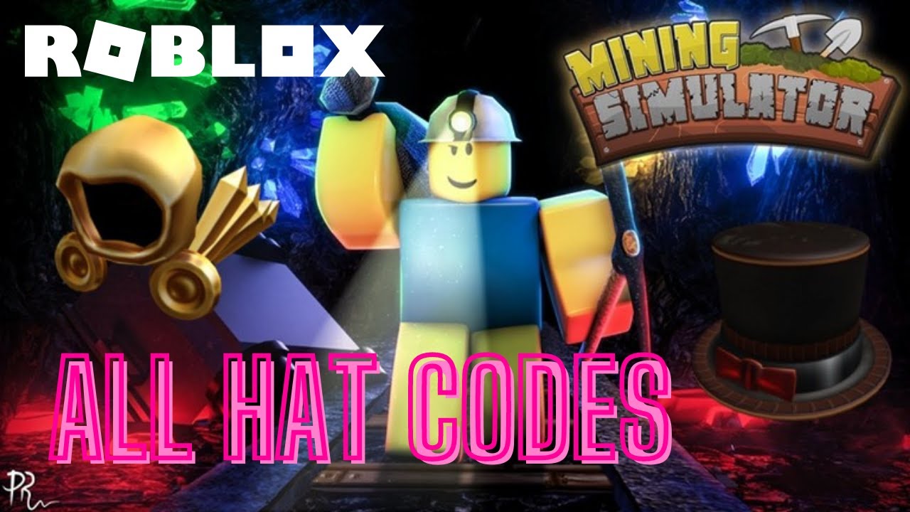 new-mining-simulator-hat-codes-january-2021-roblox-youtube
