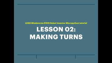 Mindstorms 51515 Micropython Lesson 2: Making turns