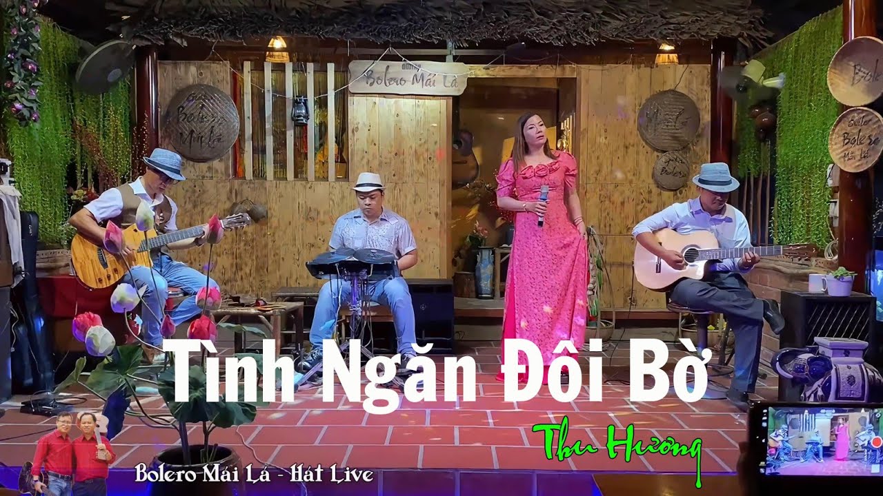 Tình Ngăn Đôi Bờ | Thu Hương để lộ cảm xúc xa người yêu | Bolero Mái Lá hát live