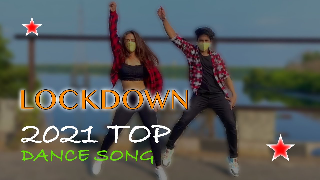 Lockdown New English Hindi Dance Song 2021 Bollywood Music Video Latest Indian Pop Album 