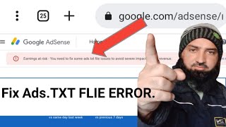 How to Fix Ads.txt Adsense Earning at Risk Error [Step-by-Step Guide] | Hafizkalim blogger.ads txt.