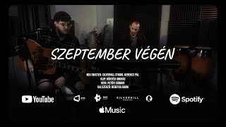 Beretka Ádám - Szeptember végén (Official Acoustic Video)